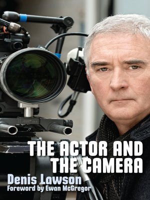 cover image of The Actor and the Camera
